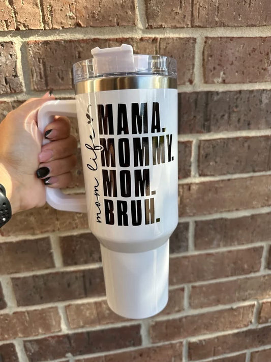 Mom Life Mommy Mom Bruh Tumbler (Case of 25)
