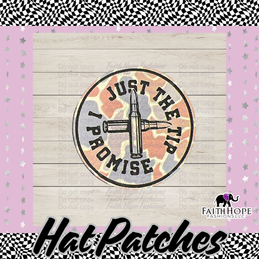 Just The Tip I Promise Hat Patch- Pack of 12