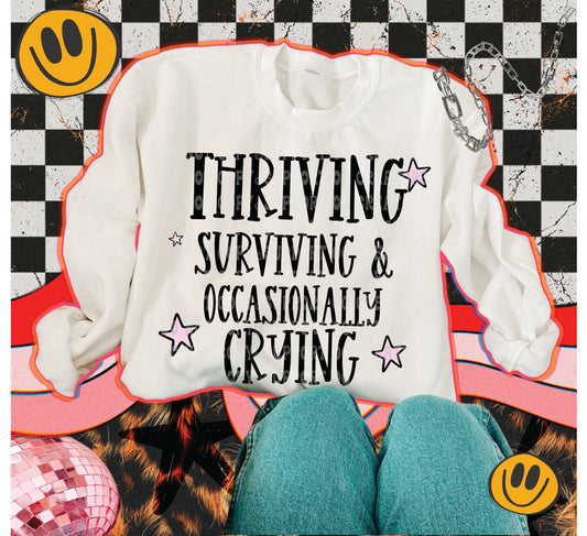 Thriving Surviving And Occasionally Crying Wholesale Shirts- Pack of 24